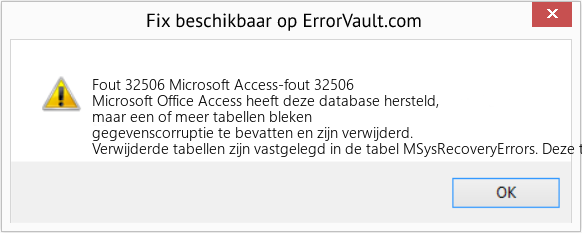 Fix Microsoft Access-fout 32506 (Fout Fout 32506)