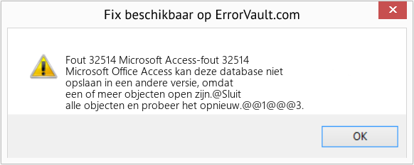 Fix Microsoft Access-fout 32514 (Fout Fout 32514)