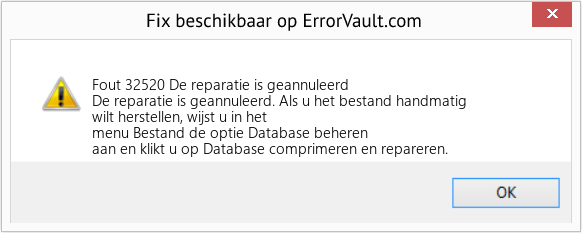 Fix De reparatie is geannuleerd (Fout Fout 32520)