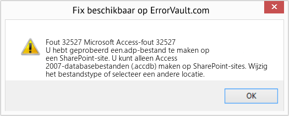 Fix Microsoft Access-fout 32527 (Fout Fout 32527)