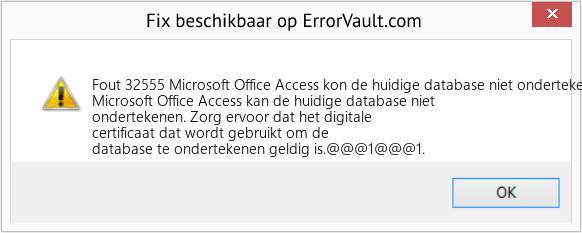 Fix Microsoft Office Access kon de huidige database niet ondertekenen (Fout Fout 32555)