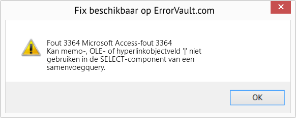 Fix Microsoft Access-fout 3364 (Fout Fout 3364)