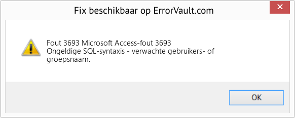 Fix Microsoft Access-fout 3693 (Fout Fout 3693)