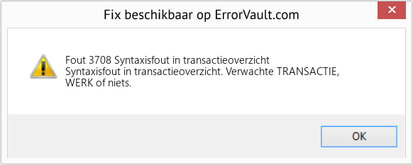 Fix Syntaxisfout in transactieoverzicht (Fout Fout 3708)