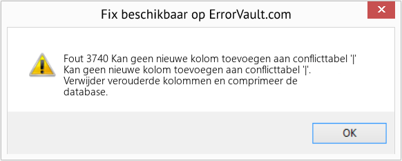 Download Fout <?php echo $nummer; ?> (Kan geen nieuwe kolom toevoegen aan conflicttabel '|') Reparatie Tool Fix Kan geen nieuwe kolom toevoegen aan conflicttabel '|' (Fout Fout 3740)