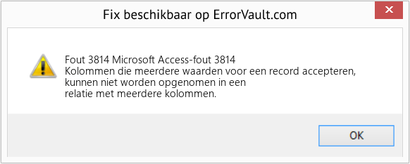 Fix Microsoft Access-fout 3814 (Fout Fout 3814)