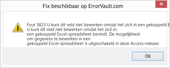 Fix U kunt dit veld niet bewerken omdat het zich in een gekoppeld Excel-spreadsheet bevindt (Fout Fout 3823)