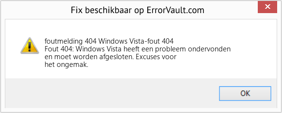 Fix Windows Vista-fout 404 (Fout foutmelding 404)