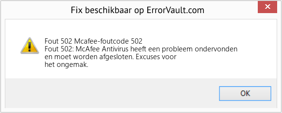 Fix Mcafee-foutcode 502 (Fout Fout 502)