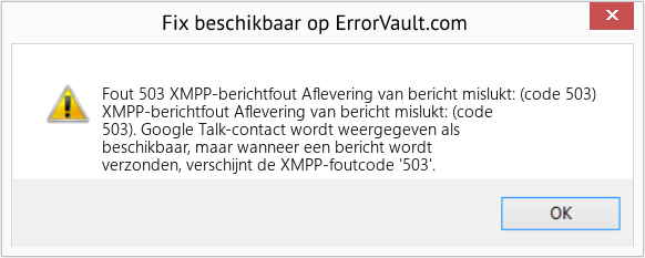 Download Fout <?php echo $nummer; ?> (XMPP-berichtfout Aflevering van bericht mislukt: (code 503)) Reparatie Tool Fix XMPP-berichtfout Aflevering van bericht mislukt: (code 503) (Fout Fout 503)