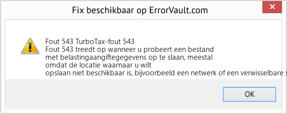 Fix TurboTax-fout 543 (Fout Fout 543)