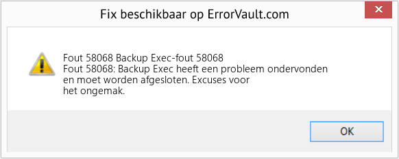 Download Fout <?php echo $nummer; ?> (Backup Exec-fout 58068) Reparatie Tool Fix Backup Exec-fout 58068 (Fout Fout 58068)