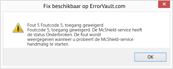 Fix Foutcode 5, toegang geweigerd (Fout Fout 5)