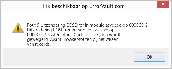 Download Fout <?php echo $nummer; ?> (Uitzondering EOSError in module asvc.exe op 0000C012) Reparatie Tool Fix Uitzondering EOSError in module asvc.exe op 0000C012 (Fout Fout 5)