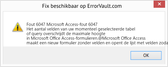 Download Fout <?php echo $nummer; ?> (Microsoft Access-fout 6047) Reparatie Tool Fix Microsoft Access-fout 6047 (Fout Fout 6047)