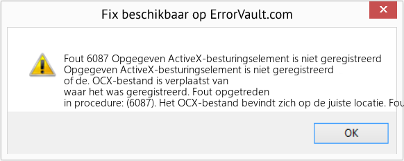 Download Fout <?php echo $nummer; ?> (Opgegeven ActiveX-besturingselement is niet geregistreerd) Reparatie Tool Fix Opgegeven ActiveX-besturingselement is niet geregistreerd (Fout Fout 6087)