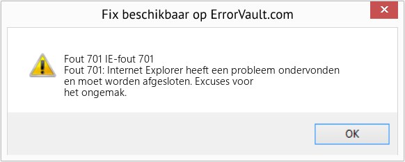 Download Fout <?php echo $nummer; ?> (IE-fout 701) Reparatie Tool Fix IE-fout 701 (Fout Fout 701)