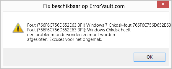 Fix Windows 7 Chkdsk-fout 766F6C756D652E63 3F1 (Fout Fout (766F6C756D652E63 3F1))