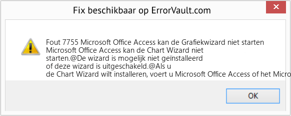 Fix Microsoft Office Access kan de Grafiekwizard niet starten (Fout Fout 7755)