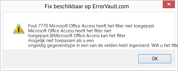 Fix Microsoft Office Access heeft het filter niet toegepast (Fout Fout 7770)