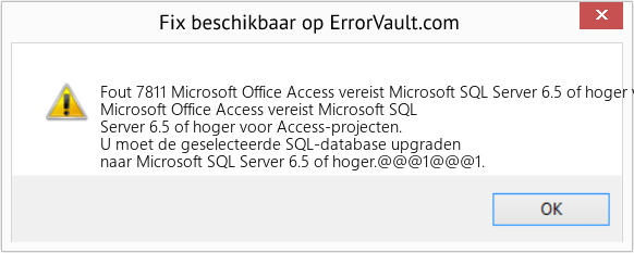 Download Fout <?php echo $nummer; ?> (Microsoft Office Access vereist Microsoft SQL Server 6.5 of hoger voor Access Projects) Reparatie Tool Fix Microsoft Office Access vereist Microsoft SQL Server 6.5 of hoger voor Access Projects (Fout Fout 7811)
