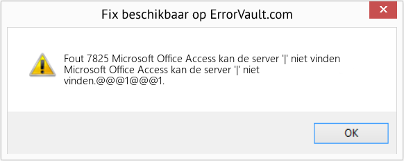 Fix Microsoft Office Access kan de server '|' niet vinden (Fout Fout 7825)
