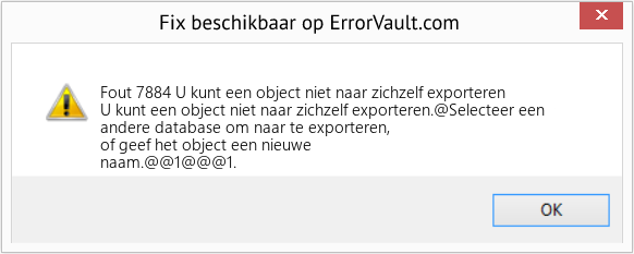 Fix U kunt een object niet naar zichzelf exporteren (Fout Fout 7884)