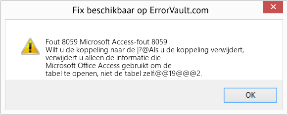 Fix Microsoft Access-fout 8059 (Fout Fout 8059)