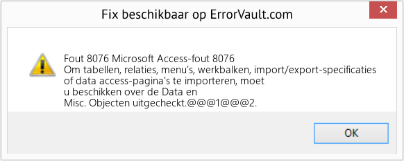 Fix Microsoft Access-fout 8076 (Fout Fout 8076)