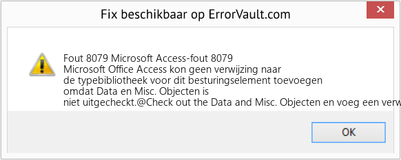 Fix Microsoft Access-fout 8079 (Fout Fout 8079)
