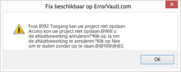 Fix Toegang kan uw project niet opslaan (Fout Fout 8092)
