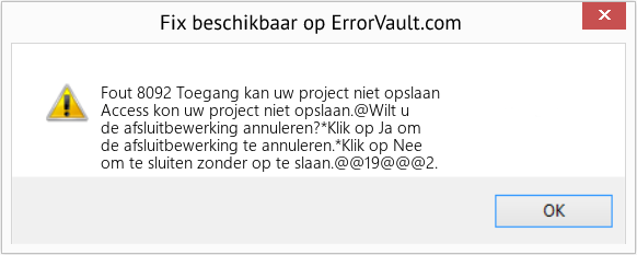 Download Fout <?php echo $nummer; ?> (Toegang kan uw project niet opslaan) Reparatie Tool Fix Toegang kan uw project niet opslaan (Fout Fout 8092)