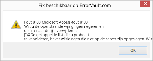 Fix Microsoft Access-fout 8103 (Fout Fout 8103)