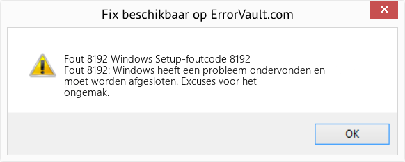 Fix Windows Setup-foutcode 8192 (Fout Fout 8192)