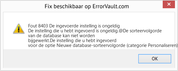 Download Fout <?php echo $nummer; ?> (De ingevoerde instelling is ongeldig) Reparatie Tool Fix De ingevoerde instelling is ongeldig (Fout Fout 8403)