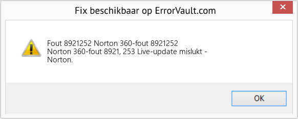 Fix Norton 360-fout 8921252 (Fout Fout 8921252)
