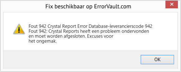 Fix Crystal Report Error Database-leverancierscode 942 (Fout Fout 942)