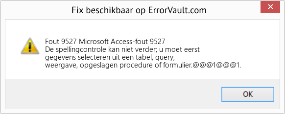 Fix Microsoft Access-fout 9527 (Fout Fout 9527)