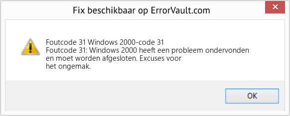 Fix Windows 2000-code 31 (Fout Foutcode 31)