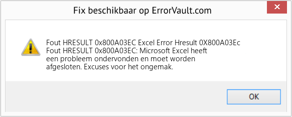 Fix Excel Error Hresult 0X800A03Ec (Fout Fout HRESULT 0x800A03EC)