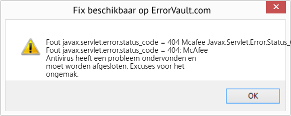 Fix Mcafee Javax.Servlet.Error.Status_Code = 404 (Fout Fout javax.servlet.error.status_code = 404)