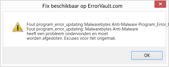 Fix Malwarebytes Anti-Malware Program_Error_Updating (0 0 Host niet gevonden) (Fout Fout program_error_updating)