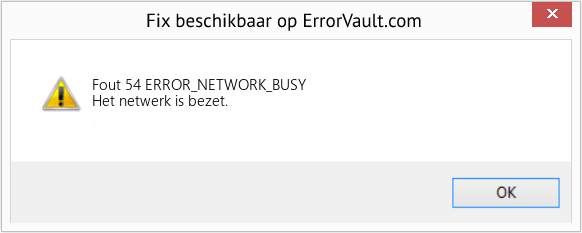 Fix ERROR_NETWORK_BUSY (Fout Fout 54)