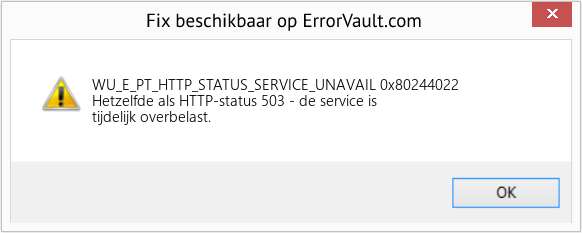 Fix 0x80244022 (Fout WU_E_PT_HTTP_STATUS_SERVICE_UNAVAIL)