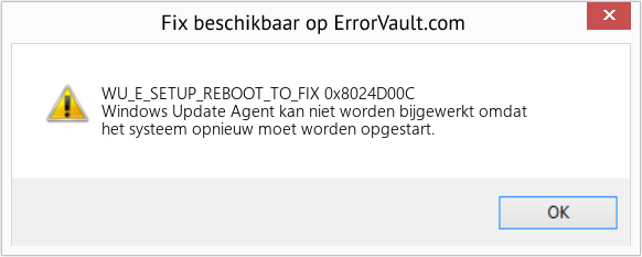 Fix 0x8024D00C (Fout WU_E_SETUP_REBOOT_TO_FIX)