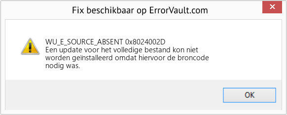 Fix 0x8024002D (Fout WU_E_SOURCE_ABSENT)