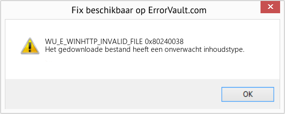 Fix 0x80240038 (Fout WU_E_WINHTTP_INVALID_FILE)