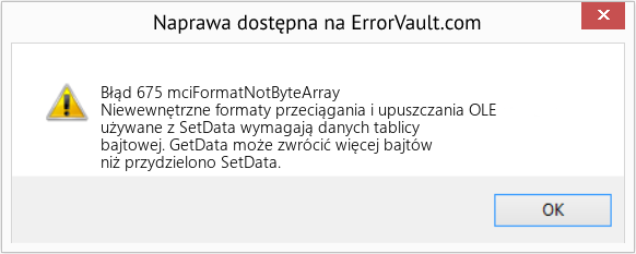 Fix mciFormatNotByteArray (Error Błąd 675)