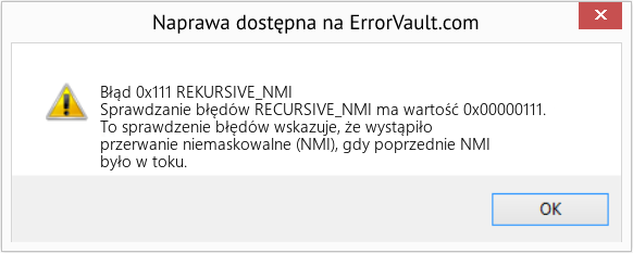 Napraw REKURSIVE_NMI (Error Błąd 0x111)