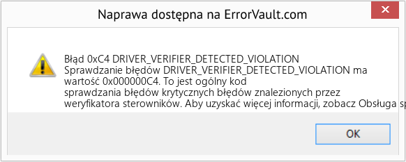 Napraw DRIVER_VERIFIER_DETECTED_VIOLATION (Error Błąd 0xC4)
